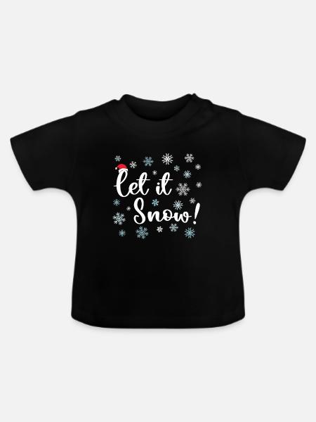 Lass es schneien - Baby Bio-T-Shirt mit Rundhals - Schwarz