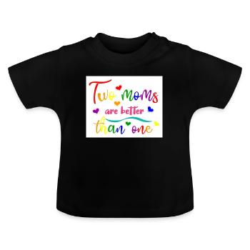 Two mums are better than one - Baby Organic T-Shirt with Round Neck - black - Front