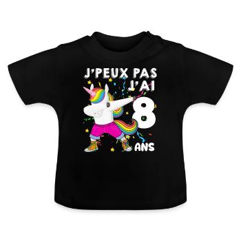 Je Peux Pas j'ai huit Ans Humour Licorne - T-shirt bio col rond Bébé - noir - Devant