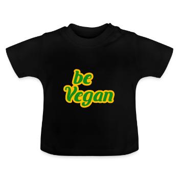 Vegan Veggie Veggi Obst Gemüse Pflanzen Geschenk - Baby Bio-T-Shirt mit Rundhals - Schwarz - Vorne