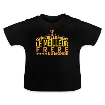 frère meilleur frère mon frérot cadeau frère !! - T-shirt bio col rond Bébé - noir - Devant