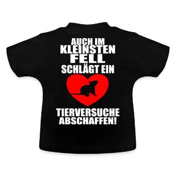 Tierversuche Abschaffen Im kleinsten Fell schlägt - Baby Bio-T-Shirt mit Rundhals - Schwarz - Hinten