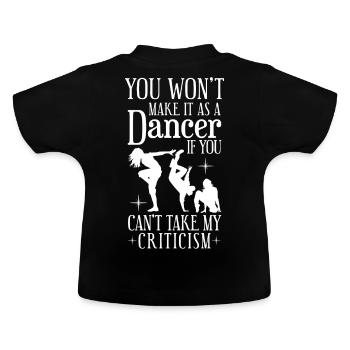 Funny Dancing Coach Saying Street Dance Instructor - Baby Bio-T-Shirt mit Rundhals - Schwarz - Hinten