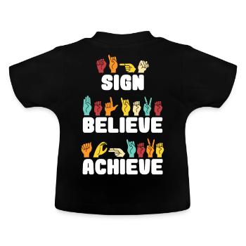 Sign Believe Achieve Retro Sign Language - Baby Bio-T-Shirt mit Rundhals - Schwarz - Hinten