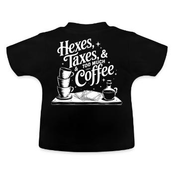 Hexes Taxes Café Comptable Sorcière Décaféiné - T-shirt bio col rond Bébé - noir - Dos