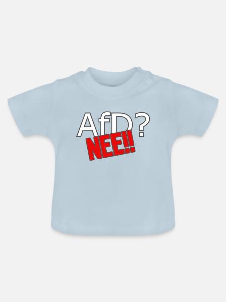 AfD? Nee! - Baby Bio-T-Shirt mit Rundhals - Hellblau