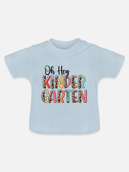 Leopard Print - Oh Hey KINDERGARTEN - Baby Bio-T-Shirt mit Rundhals - Hellblau