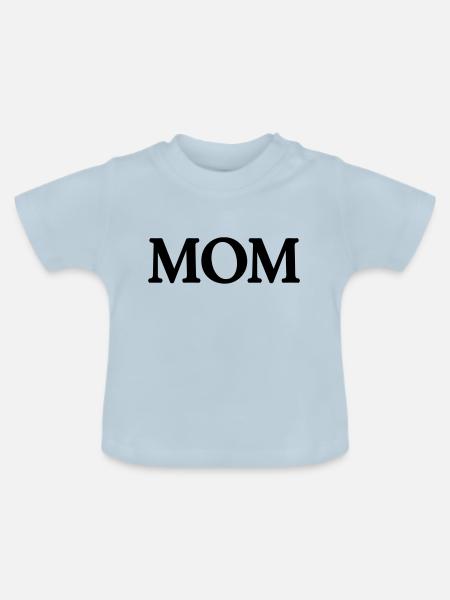 mom (1c) - Baby Bio-T-Shirt mit Rundhals - Hellblau