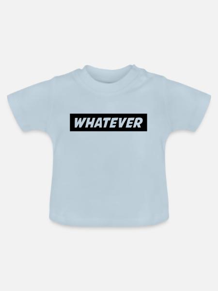 whatever_01 - Baby Bio-T-Shirt mit Rundhals - Hellblau