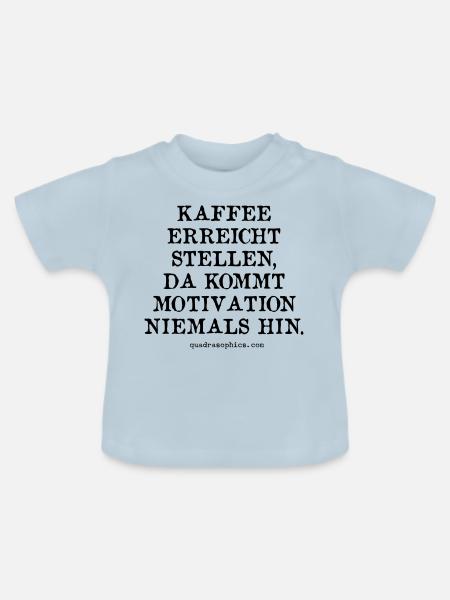 Motivation - Baby Bio-T-Shirt mit Rundhals - Hellblau
