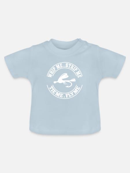 Peitsch mich. Zieh mich aus. Fessle mich. Flieg mich. Fliegenfischen - Baby Bio-T-Shirt mit Rundhals - Hellblau