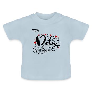 Baby New Born Neu geboren Sprüche Säugling - Baby Bio-T-Shirt mit Rundhals - Hellblau - Vorne
