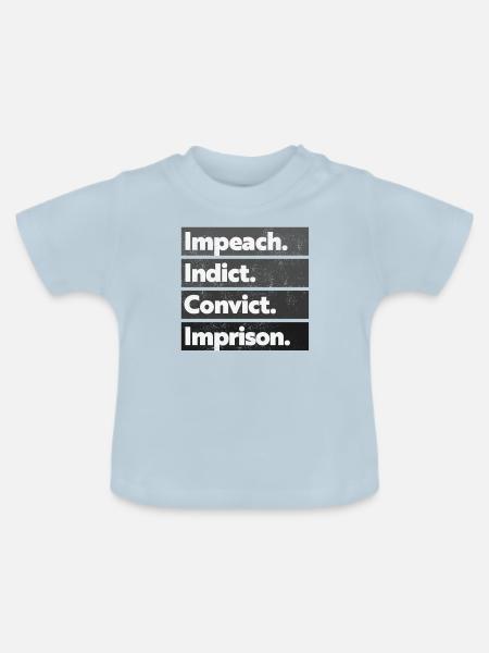  Amtsenthebung, Anti--Protest - Baby Bio-T-Shirt mit Rundhals - Hellblau