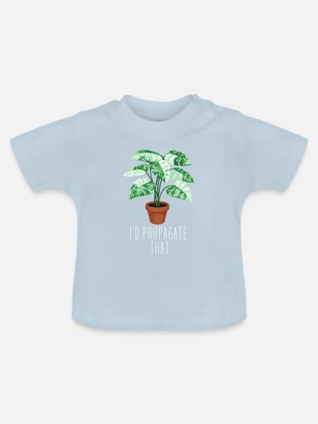 I'd Propagate That - Baby Bio-T-Shirt mit Rundhals - Hellblau