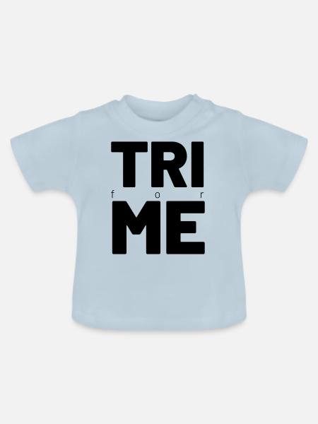 TRI for ME - Baby Bio-T-Shirt mit Rundhals - Hellblau
