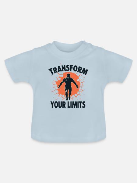 TRANSFORMIEREN SIE IHRE GRENZEN - Baby Bio-T-Shirt mit Rundhals - Hellblau