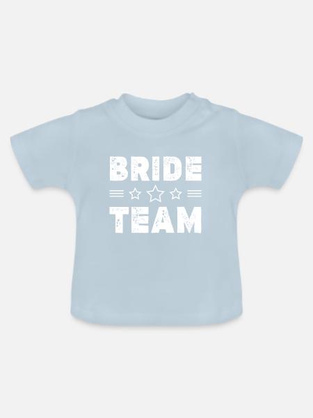 Bride Team - Baby Bio-T-Shirt mit Rundhals - Hellblau