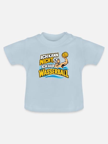 Wasserball Spruch Ich Kann Nicht - Baby Bio-T-Shirt mit Rundhals - Hellblau