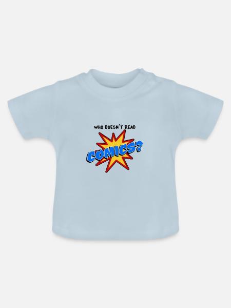 Who doesn´t read comic - Baby Bio-T-Shirt mit Rundhals - Hellblau