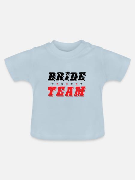 Bride Team - Baby Bio-T-Shirt mit Rundhals - Hellblau