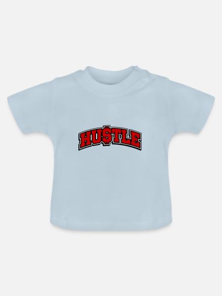 Hustle Spruch Hustlin - Baby Bio-T-Shirt mit Rundhals - Hellblau