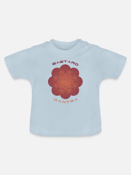 BASTARD MANTRA - Baby Bio-T-Shirt mit Rundhals - Hellblau