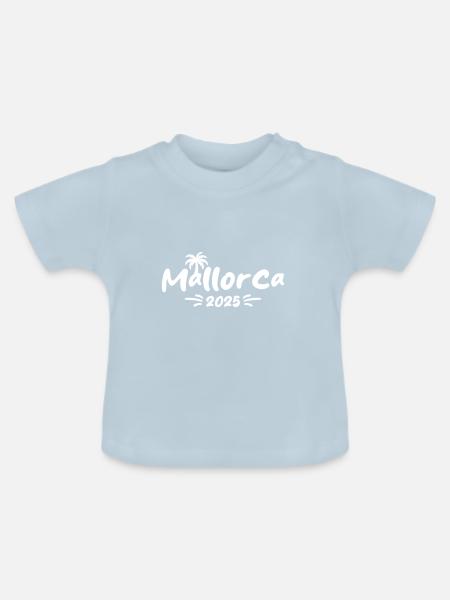 Mallorca 2025 - Baby Bio-T-Shirt mit Rundhals - Hellblau