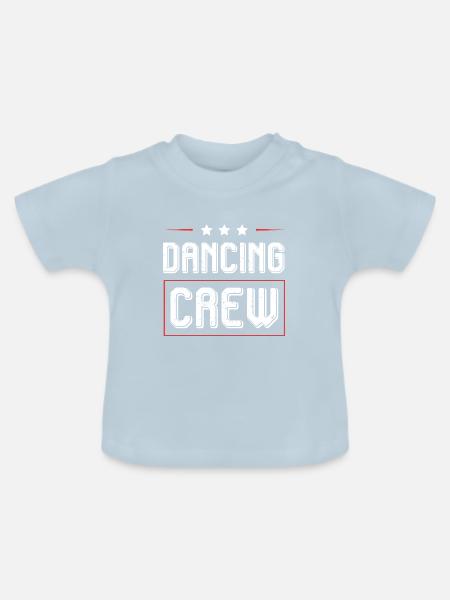 Dancing Crew - Baby Bio-T-Shirt mit Rundhals - Hellblau