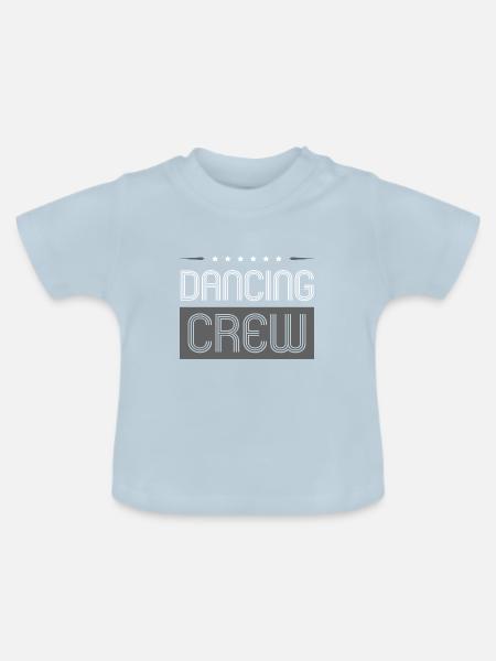 Dancing Crew - Baby Bio-T-Shirt mit Rundhals - Hellblau