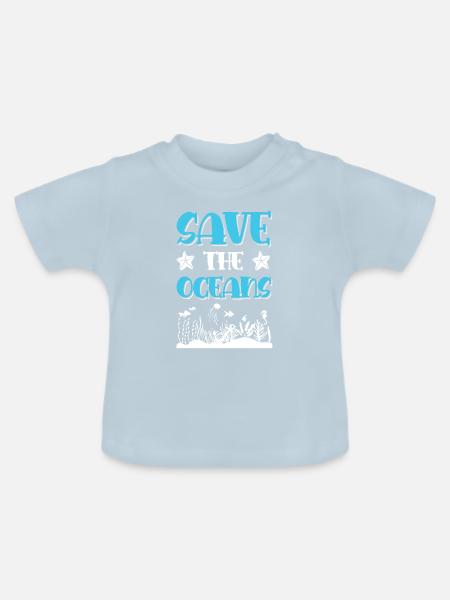 save the ocean - Baby Bio-T-Shirt mit Rundhals - Hellblau