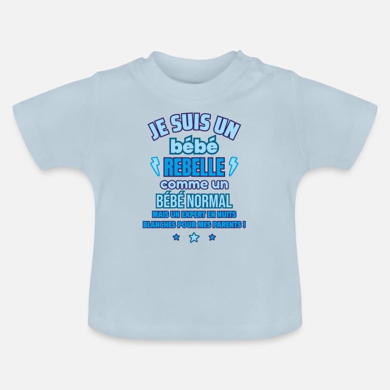 Bébé Rebelle Cadeau de naissance drôle - T-shirt bio col rond Bébé - bleu clair