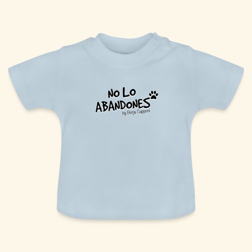 noloabandones negro - Camiseta orgánica para bebé con cuello redondo