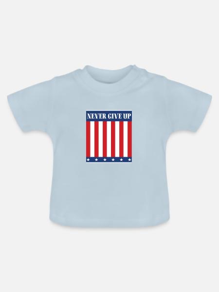 Never give up - Baby Bio-T-Shirt mit Rundhals - Hellblau