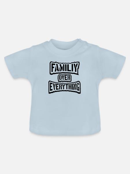 Familiy Over Everything - Baby Bio-T-Shirt mit Rundhals - Hellblau