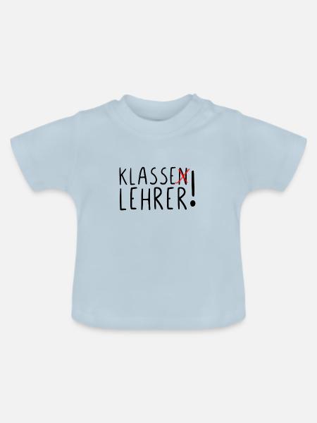 Klasse Lehrer - Baby Bio-T-Shirt mit Rundhals - Hellblau