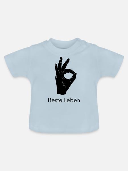 Beste Leben Hand schwarz - Baby Bio-T-Shirt mit Rundhals - Hellblau