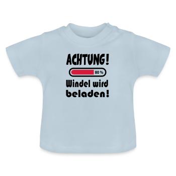 Baby Geburstag Geschenk Sprüche Windel beladen - Baby Bio-T-Shirt mit Rundhals - Hellblau - Vorne