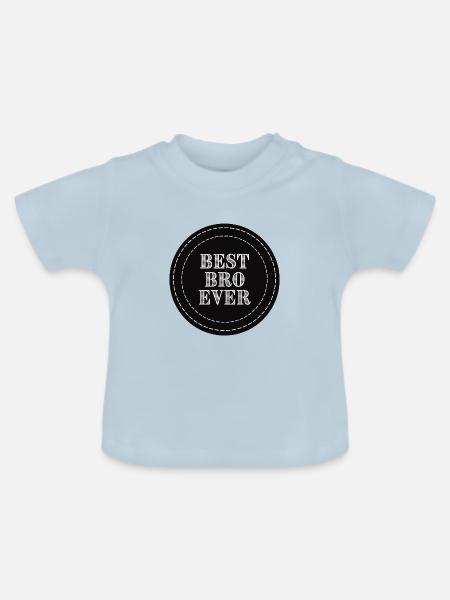 Best Bro Ever - Baby Bio-T-Shirt mit Rundhals - Hellblau