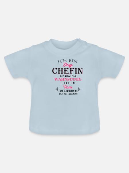 Stolze Chefin Arbeit Job Büro Karriere Team - Baby Bio-T-Shirt mit Rundhals - Hellblau