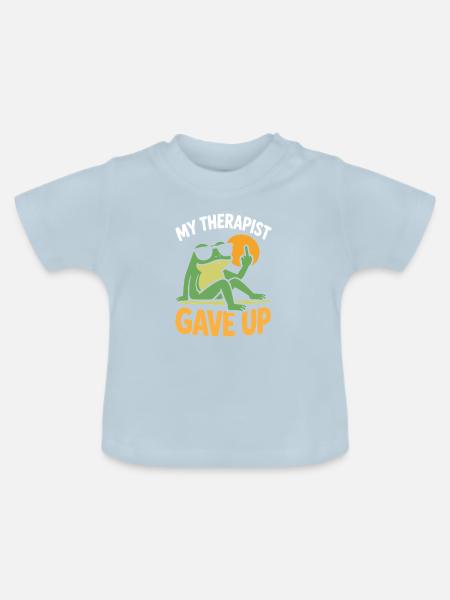 Mein Therapeut hat Frog Tee aufgegeben. - Baby Bio-T-Shirt mit Rundhals - Hellblau