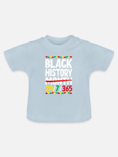 Black History Month 24/7/365 - Baby Bio-T-Shirt mit Rundhals - Hellblau