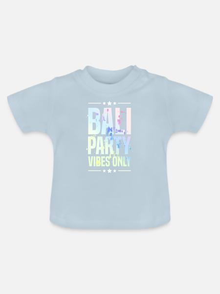 Bali Party Vibes - Baby Bio-T-Shirt mit Rundhals - Hellblau