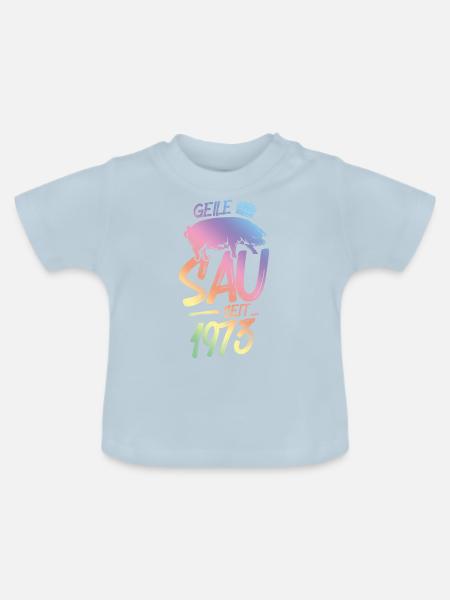 1973 Geile Sau - Baby Bio-T-Shirt mit Rundhals - Hellblau