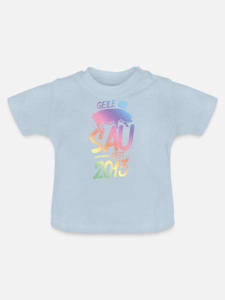 2013 Geile Sau - Baby Bio-T-Shirt mit Rundhals - Hellblau