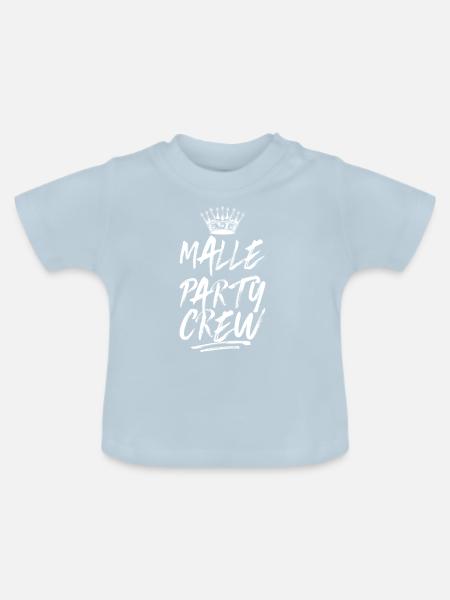 Malle Party Crew Spruch - Baby Bio-T-Shirt mit Rundhals - Hellblau