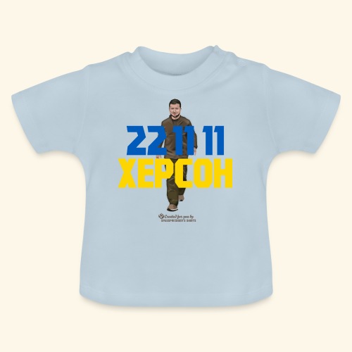 Kherson 22 11 11 Selenskyj Ukraine - Baby Bio-T-Shirt mit Rundhals