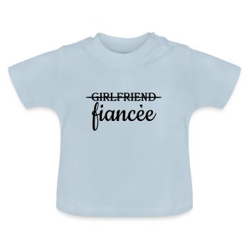 Petite amie fiancée - T-shirt bio col rond Bébé - bleu clair - Devant