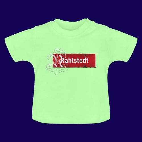 (Hamburg-) Rahlstedt Ortsschild + pompöses Initial - Baby Bio-T-Shirt mit Rundhals