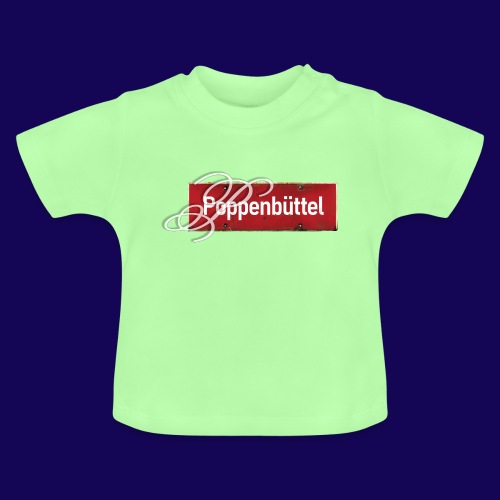 (Hamburg-) Poppenbüttel: Ortsschild mit Initial - Baby Bio-T-Shirt mit Rundhals