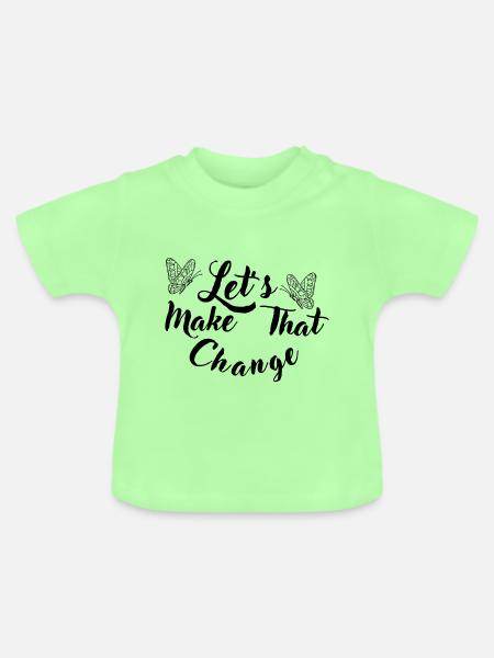 Make That Change - Baby Bio-T-Shirt mit Rundhals - Mintgrün